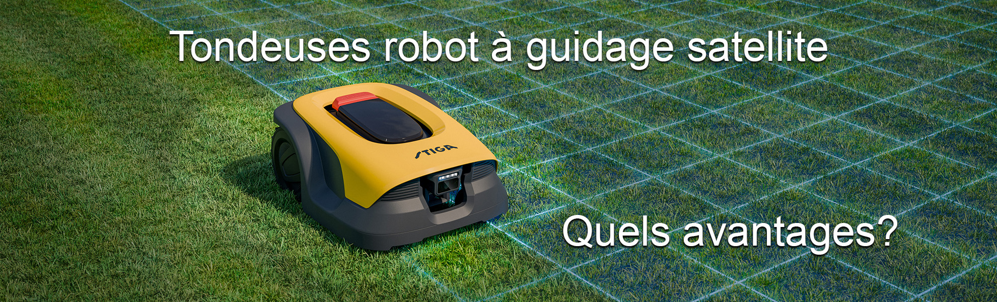 Tondeuses robots à guidage satellite, quels avantages?